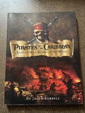 Pirates of the Caribbean from Magic Kingdom to the Movies (2005) Jason Surrell