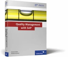 Quality Management with SAP by Michael Hölzer; Michael Schramm
