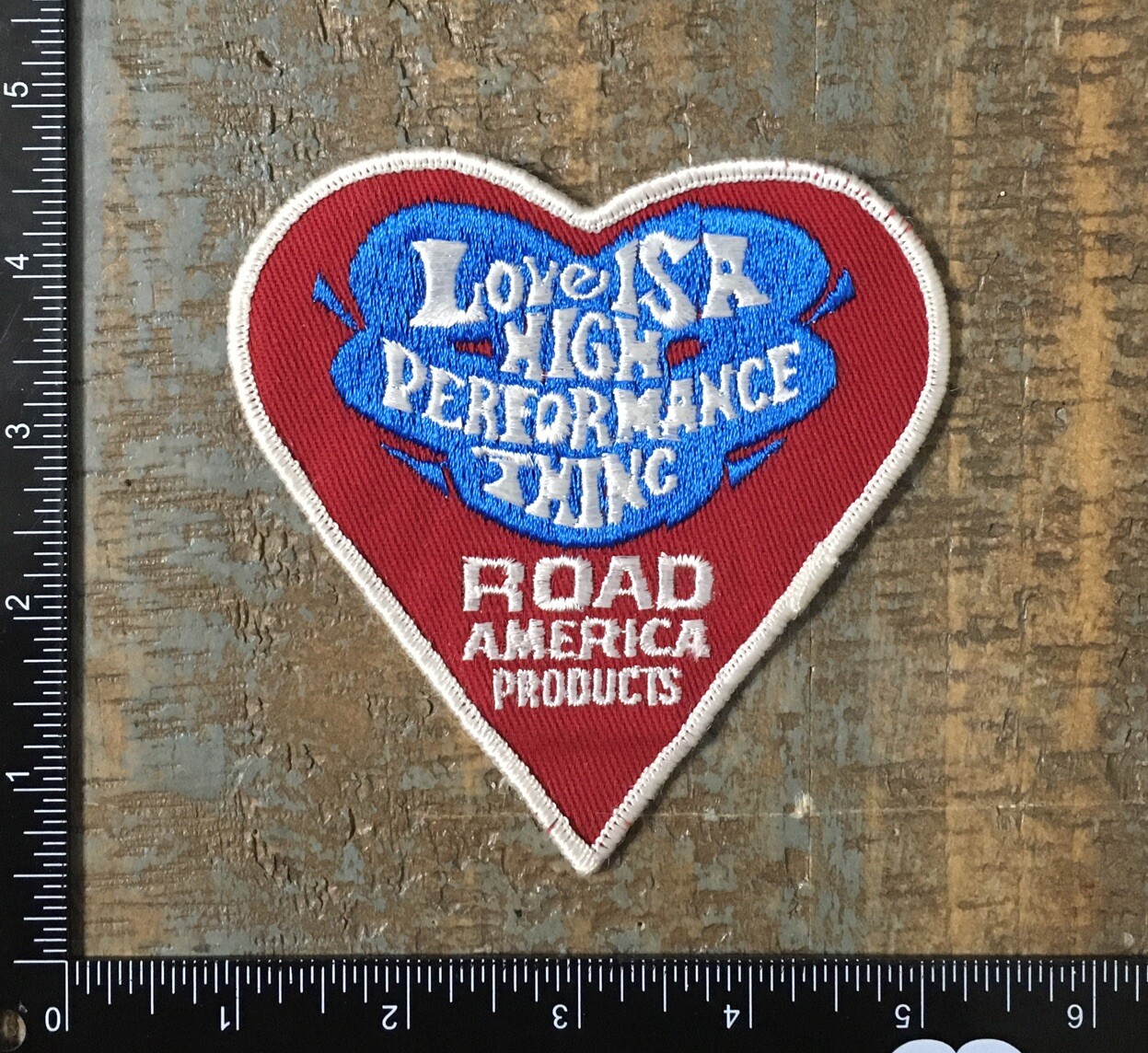 Vintage ROAD AMERICA PRODUCTS Love Is A High Performance Thing Racing Patch
