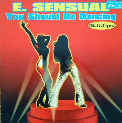 E-Sensual - You Should Be Dancing - Used Vinyl Record 12 - G12170z