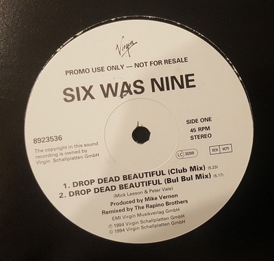 Six Was Nine - Drop Dead Beautiful - Used Vinyl Record 12 - Promo - E1177z