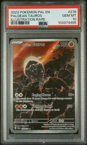 2023 POKEMON PAL EN-PALDEA EVOLVED ILLUSTRATION RARE #218 PALDEAN TAUROS PSA 10