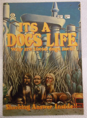 It's A Dog's Life (Last Gasp, 1982)