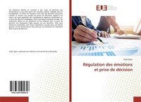 RéGulation Des éMotions Et Prise De DéCision Hajer Aguir