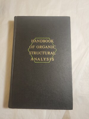 Handbook Of Organic Structural Analysis