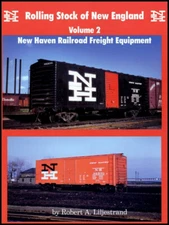 SOFT COVER BOOK: NEW HAVEN RAILROAD FREIGHT EQUIPMENT VOL. 2