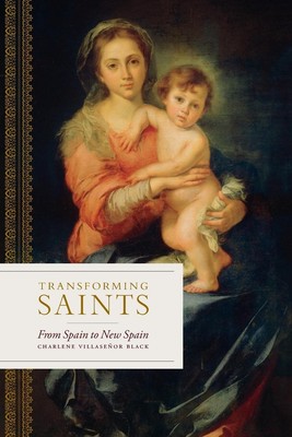 Transforming Saints Charlene Villaseñor Black Taschenbuch Englisch 2022