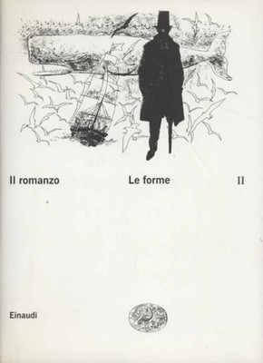 Il romanzo. Le forme (Volume II) - Franco Moretti ( Giulio Einaudi Editore)