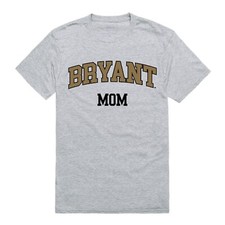 Bryant University Bulldogs BU Mom Mother NCAA Cotton Tee T Shirt  