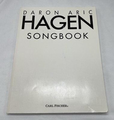 Daron Aric Hagen Songbook Carl Fischer 2002 Sheet Music Book For Piano and Voice