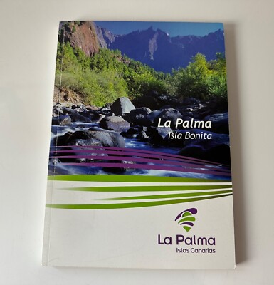 Reiseführer La Palma Isla Bonita Kanaren Kanarische Inseln Islas Canarias Buch