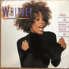 12' Whitney Houston - Where Do Broken Hearts Go