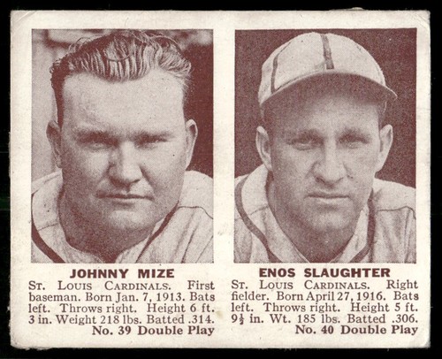 Johnny Mize, Enos Slaughter card from 1941 Double Play