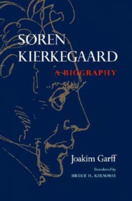 S?Ren Kierkegaard: A Biography