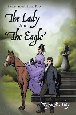 Wayne M. Hoy | The Lady and 'The Eagle' | Taschenbuch | Englisch (2019)