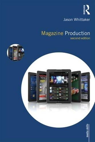 Magazine Production by Jason Whittaker - 9781138122154
