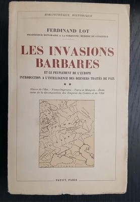 Konvolut Die barbarischen Invasionen und die Bevölkerung Europas Vol. 2 Payot 1937