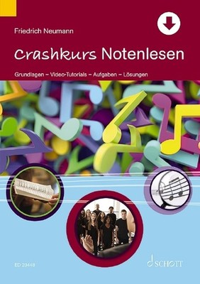 Crashkurs Notenlesen | Friedrich Neumann | deutsch