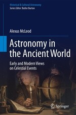 Astronomy in the Ancient World: Early and Modern Views on Celestial Events: