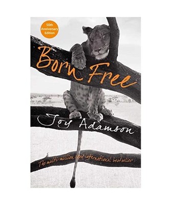 Born Free: The Full Story: The Full Story, Adamson, Joy