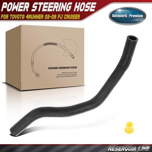 Power Steering Reservoir Hose for Toyota 4Runner 0309 FJ Cruiser 0709