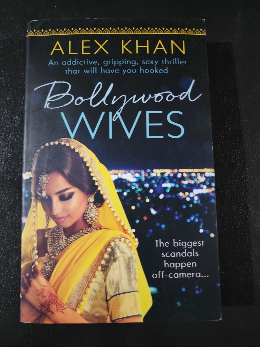 Bollywood Wives by Alex Khan Paperback UK