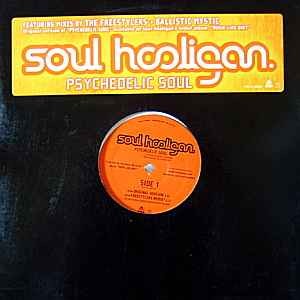 Soul Hooligan - Psychedelic Soul - Used Vinyl Record 12 - Promo - F4593z