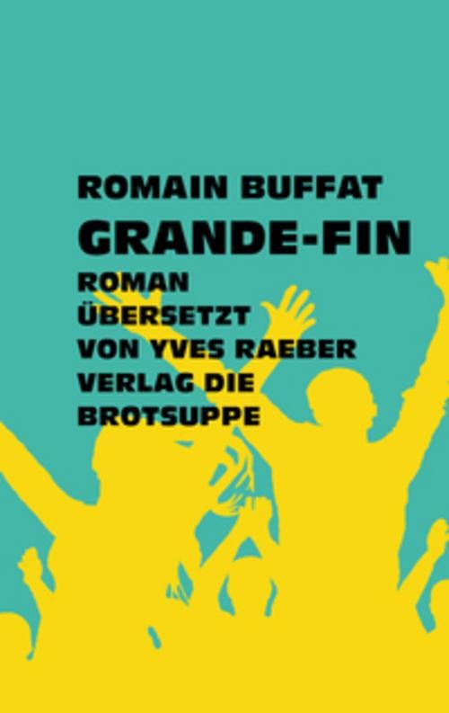 Grande-Fin Romain Buffat