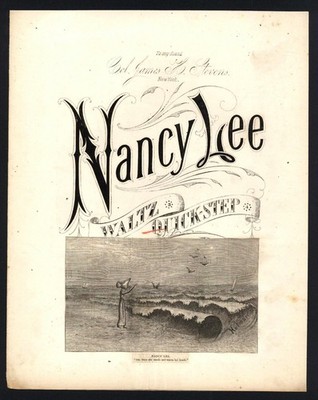 c1878 - Nancy Lee Waltz & Quick Step   - EX RARE ORIGINAL Sheet Music Lithograph