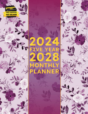 Monthly Planner 2024-2028 Five Year: Floral Cover ,60 Months Calendar Agenda Org