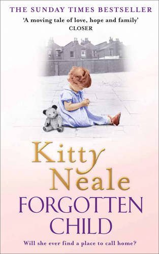 Forgotten Child,Kitty Neale- 9781847563545
