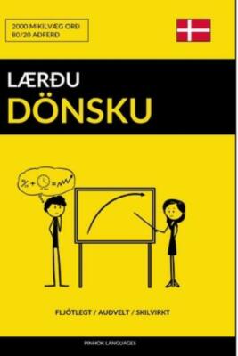 L?R?U D?Nsku - Flj?Tlegt / Au?Velt / Skilvirkt: 2000 Mikilv?G Or?