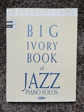 Big Ivory Book of Jazz Piano Solos Sheet Musi...
