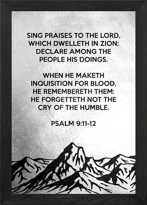 Psalm 9 11 12 Framed Wall Art Poster Canvas Print Picture