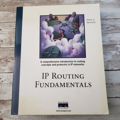 IP Routing Fundamentals Mark A Sportack Cisco ISBN 1-57870-081X - Used
