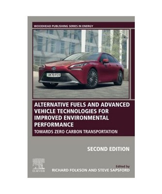Alternative Fuels and Advanced Vehicle Technologies for Improved Environmental P