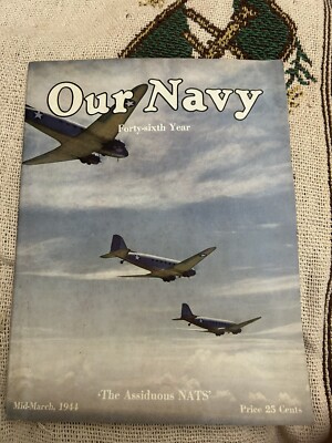 Our Navy March 1944 Magazine The Assiduous Nats