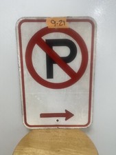 Retired Street/Road Sign No Parking Right Arrow 12"X18"  Lot 9-21