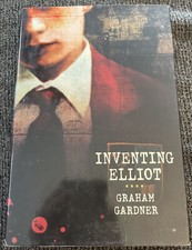 Inventing Elliot Graham Gardner Hardcover