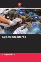 Ranganatha S | Supercapacitores | Taschenbuch | Portugiesisch (2023)