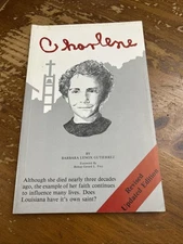 Charlene by Barbara Lenox Gutierrez 1988 Revised Updated Edition PB Cajun Saint