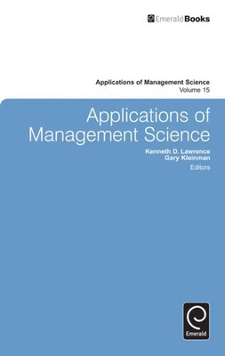 Applications of Management Science by Kenneth D Lawrence HARDBACK 9781780521008