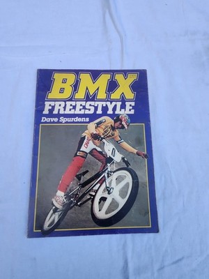 BMX FREESTYLE BY DAVE SPURDENS PAPERBACK BOOK 1984 