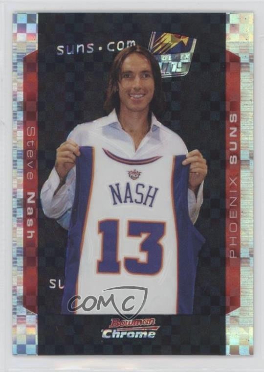2004-05 Bowman Draft Chrome X-Fractor 8/150 Steve Nash #36 HOF 1f60