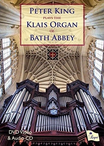 REGDVD003 Peter King Peter King Plays the Klais Organ of Bath Abbey - Region