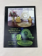 YELLOW-GREEN VASELINE GUIDE TO THE MAGIC (uranium) GLASS, REV.Glickman/Fedosky