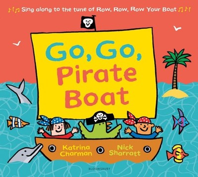 GO GO PIRATE BOAT by CHARMAN, KATRINA Paperback Self Help Business