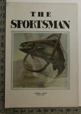 1937 SPORTSMAN FLY FISHING TROUT SALMON RIVER CARL BURGER ILLUS ART COVER 29905