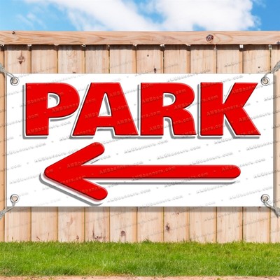PARK LEFT ARROWS Advertising Vinyl Banner Flag Sign Many Sizes DIRECTIONAL