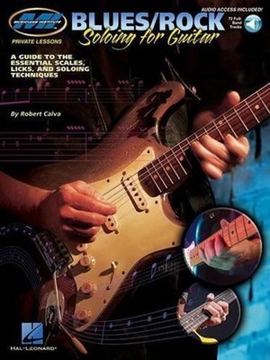 MI Private Lessons Blues/Rock Soloing For Guitar: Blues/Rock Soloing For Guitar